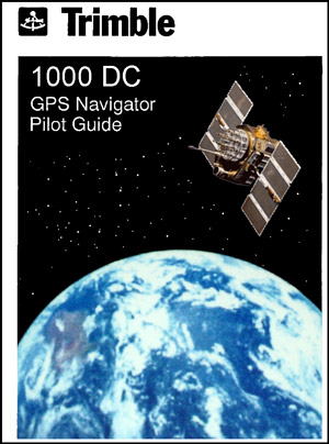 Trimble 1000DC GPS Pilot's Guide
